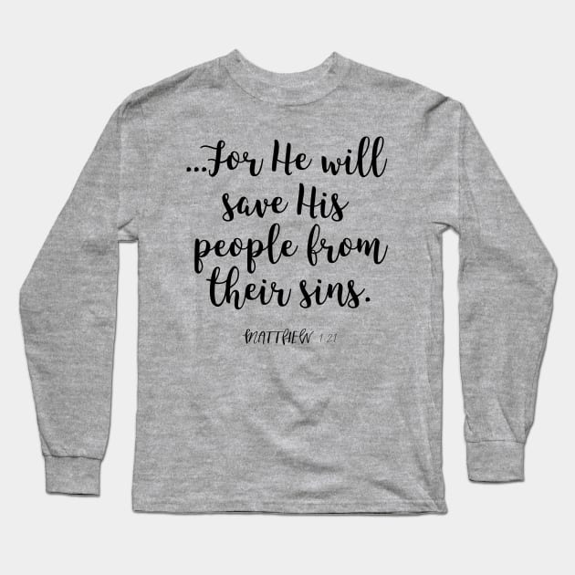 Jesus Saves Long Sleeve T-Shirt by gatherandgrace